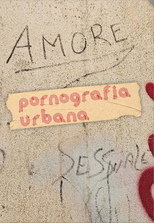 Pornografia Urbana